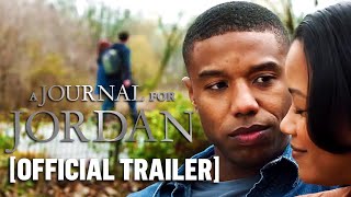 quotA Journal For Jordanquot Starring Michael B Jordan Official Trailer [upl. by Aleacin]