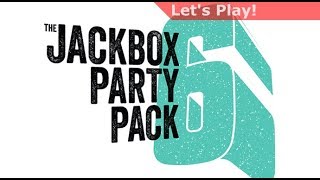 Lets Play Jackbox Party Pack 6 All Games 4 Players [upl. by Ennairda133]