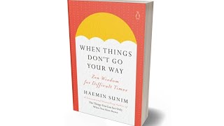 When things dont go your way chapter 5 by Haemin Sunim [upl. by Teddi]