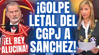 🔥¡CABREO EN MONCLOA🔥 😱¡CONTUNDENTE MENSAJE del CGPJ Y FELIPE VI a PEDRO SANCHEZ Y BEGOÑA GOMEZ😱 [upl. by Ailehs819]