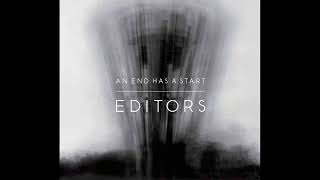 Editors  An End Has a Start Instrumental [upl. by Leach631]