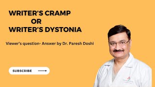 Writers Dystonia Treatment Insights Dr Paresh Doshi on Deep Brain Stimulation Surgery [upl. by Carolynne]