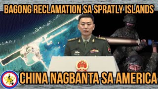 May Bagong Isla na sa Spratly Islands at China Nagbanta sa Estados Unidos at sa Taiwan [upl. by Ttehc]