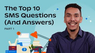 SMS Marketing QampA Top 10 Questions We Get Asked Part 1 [upl. by Oiznun830]