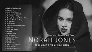 Norah Jones The Greatest Hits Full Album 2020  Top Songs Of Norah Jones [upl. by Ssac]