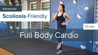 23min Full Body CARDIO with ScoliosisFriendly Movements ADVANCED [upl. by Clywd]