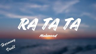 Mahmood  RA TA TA [upl. by Laeira]