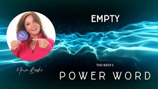 Power Word of the Week EMPTY [upl. by Nnylyram688]