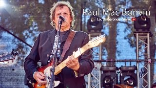 Paul Mac Bonvin  live  Festival Weekend au bord de leau  28 June 2015  Sierre Switzerland [upl. by Einwahr]