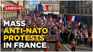 AntiNATO Protest Live French Protesters Call For NATO Exit Warns Against Sending Arms To Ukraine [upl. by Fryd]