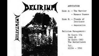 DELIRIUM  Amputation Netherlands 1989 Death Metal [upl. by Nawk848]