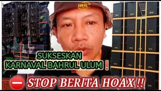 SUKSESKAN KARNAVAL BAHRUL ULUM❗⛔STOP BERITA HOAX❗Wakotez3031 karnaval bahrul ulum [upl. by Carmon]