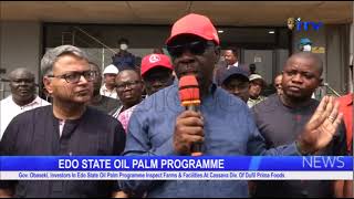 Gov Obaseki investors inspect Edo Oil Palm Programme farms and Dufil Prima Foods Cassava Division [upl. by Saisoj]