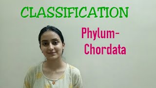 Classification  Phylum Chordata  Biological classification part 21  Class XILecture 49 [upl. by Ofelia]