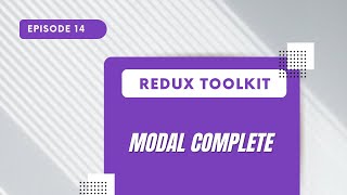 Redux Toolkit  Modal Complete [upl. by Glantz774]