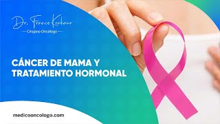 Cáncer de Mama y Tratamiento Hormonal  Dr Franco Krakaur  Cirujano Oncólogo [upl. by Harihs]