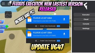 NEW FLUXUS EXECUTOR NEW LAST VERSION V647 REALISED  NO LAG  FLUXUS EXECUTOR MOBILEPC ROBLOX [upl. by Ancalin]