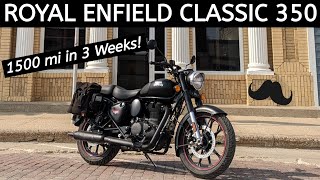 Royal Enfield Classic 350  1500 Miles in 3 Weeks  Wahoo [upl. by Suoicerpal]