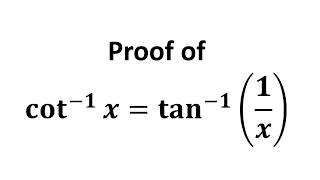 cot1x  tan11x  arccot x  arctan1x [upl. by Enilkcaj]