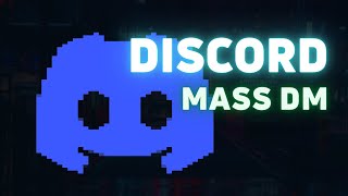 Discord Bot  Send THOUSANDS of DMs 2024  Mass Message  Discord Spam Bot  Discord Mass DM [upl. by Euqnom]