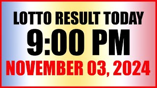 Lotto Result Today 9pm Draw November 3 2024 Swertres Ez2 Pcso [upl. by Caesaria]