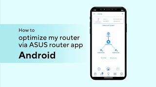 How to optimize my router via ASUS router app Android [upl. by Dix780]