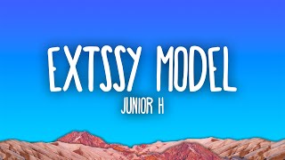 Junior H  Extssy Model [upl. by Yma]