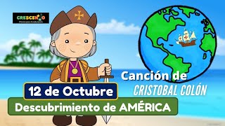 Cristóbal Colón CancionInfantil DescubrimientoDeAmerica 12DeOctubre diadelaraza carabelas [upl. by Ddene873]