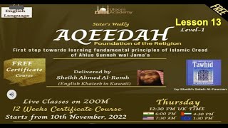 Aqeedah Course level1  Lesson 13 [upl. by Notsyrb60]