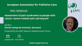 EAPC Webinar Assessment of pain syndromes in people with cancer cancerrelated pain and beyond [upl. by Itsyrc]