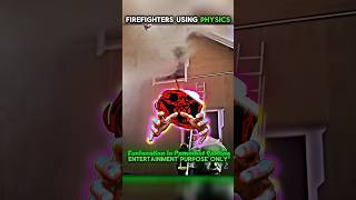 Firefighters Using Physics 💀 trollface edit trollfaceedit [upl. by Nabla]