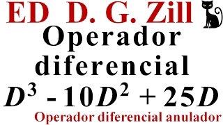 Operador diferencial anulador de una función Zill 4533 [upl. by Rabah865]