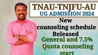 TNAU  TNJFU  AU  Counseling start from today  new Re counseling schedule released [upl. by Nnayrrehs]