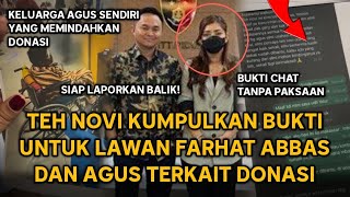 Klarifikasi Teh Novi Siap Laporan Balik Agus Farhat Abbas usai dituduh Pindahkan Donasi Secara Paksa [upl. by Humphrey]