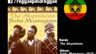 The Abyssinians  Satta Massagana  03  Forward Unto Zion [upl. by Chlores]