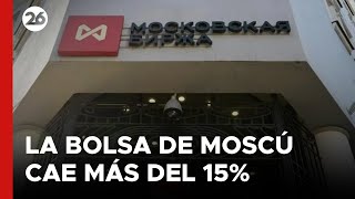 ¿Golpe de EEUU a Rusia La Bolsa de Moscú cae más del 15 tras las nuevas sanciones [upl. by Wilson]