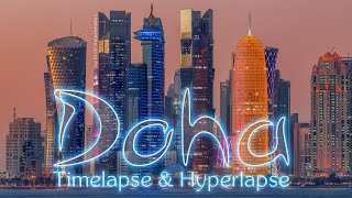 Doha trip Qatar Timelapse amp Hyperlapse [upl. by Annim]