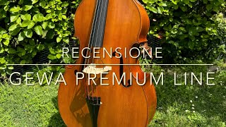 Gewa Premiun Line Bass Recensione Contrabbasso [upl. by Woodcock]