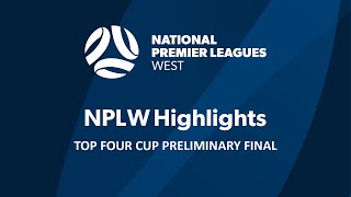 2024 NPLWA  Womens Top Four Cup Preliminary Final [upl. by Behlau]