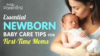 12 Newborn Baby Care Tips for First Time Moms [upl. by Razal]