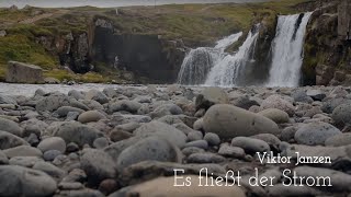 Es fließt der Strom  Viktor Janzen  Christliches Lied [upl. by Jacenta]