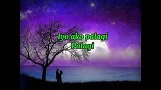 PALAGI By TJ MONTERDE Lyrics [upl. by Names252]