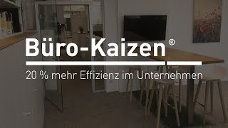 BüroKaizen®  20 mehr Effizienz im Unternehmen [upl. by Ellehciram399]