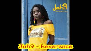 Jah9  Reverence Rootsman Riddim Feb 2013 [upl. by Folly]