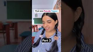 Pseudo Topper Part 3 tanyaashukla comedy tanyaneev pseudotopper school [upl. by Artep]