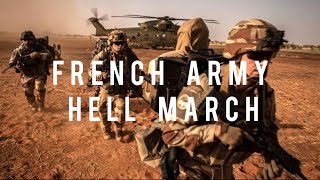 French army  Hell March  French Military Power 2022 Armée française  marche de lenfer [upl. by Ydnolem]