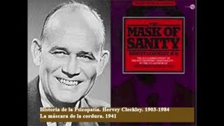 Historia de la psicopatía Hervey Cleckley Marietan [upl. by Ahseiyn]