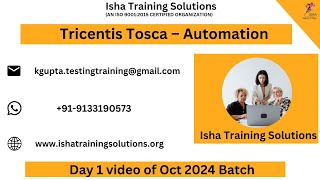 Tricentis Tosca – Automation Day 1 on 29th Oct 2024Pls call or WhatsApp us on 9133190573 to enroll [upl. by Lucille]