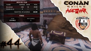 CONAN EXILES AGE OF WAR 44 PURGA NIVEL 10 TIPS Y CONSEJOS [upl. by Perlis]