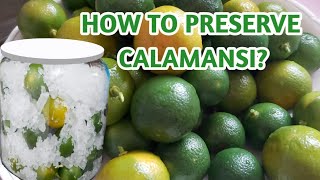 V254 HOW TO PRESERVE CALAMANSI  PRESERVED CALAMANSI BENEFITS  emcee channel [upl. by Philana946]